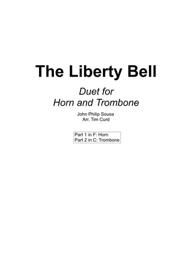 The Liberty Bell. Duet for Horn and Trombone (arr. Tim Curd)
