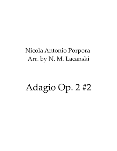 Adagio Op. 2 #2 (arr. Nick Lacanski)