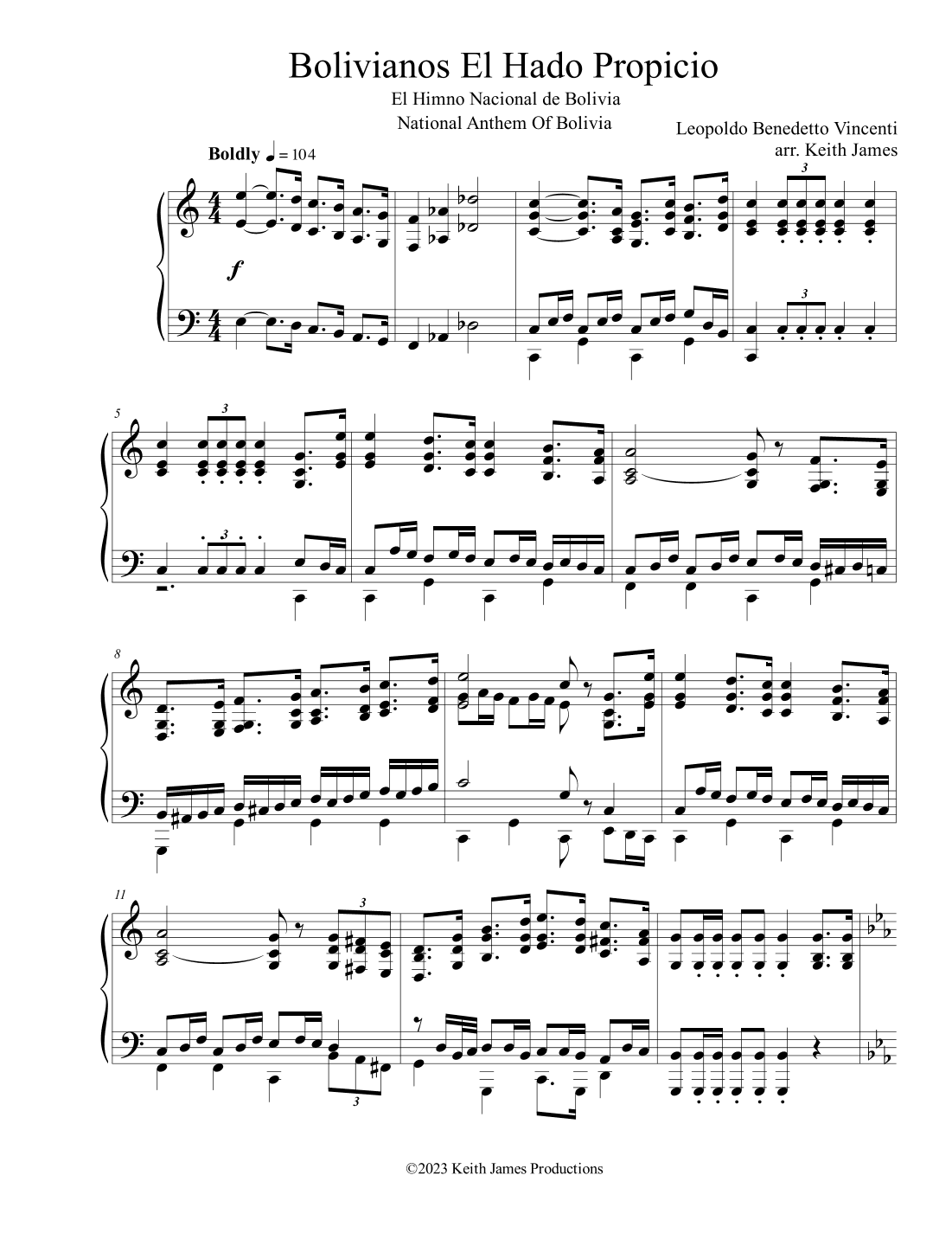 Bolivianos, El Hado Propicio (National Anthem Of Bolivia, Himno Nacional de Bolivia) (arr. Keith James)