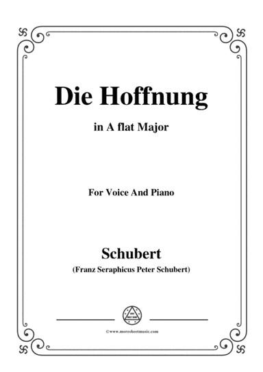Schubert-Hoffnung(Die Hoffnung),in A flat Major,Op.87 No.2,for Voice and Piano (arr. MSM)