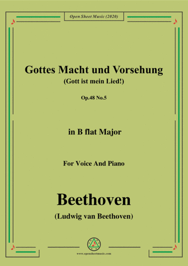 Beethoven-Gottes Macht und Vorsehung,Op.48 No.5,in B flat Major,for Voice and Piano (arr. MSM)