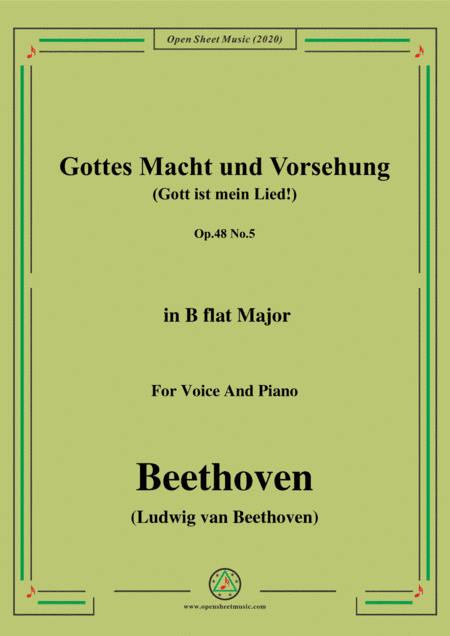 Beethoven-Gottes Macht und Vorsehung,Op.48 No.5,in B flat Major,for Voice and Piano (arr. MSM)