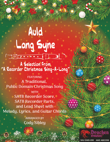 Auld Lang Syne (arr. Cody Sibley)