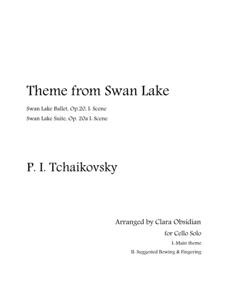 Tchaikovsky: Theme From Swan Lake for Cello Solo (2 Scores in 1) (arr. Clara Obsidian)