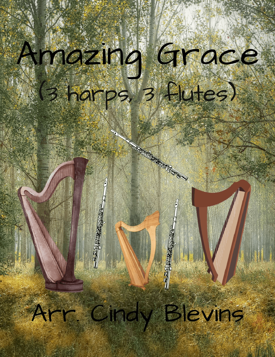 Amazing Grace, for Three Harps and Three Flutes (arr. Cindy Blevins)