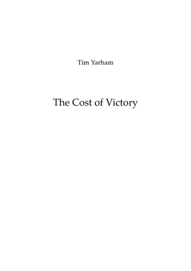 The Cost of Victory