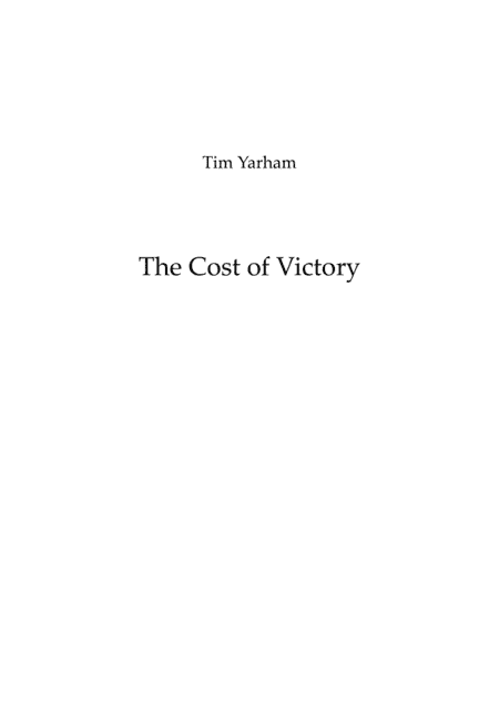 The Cost of Victory