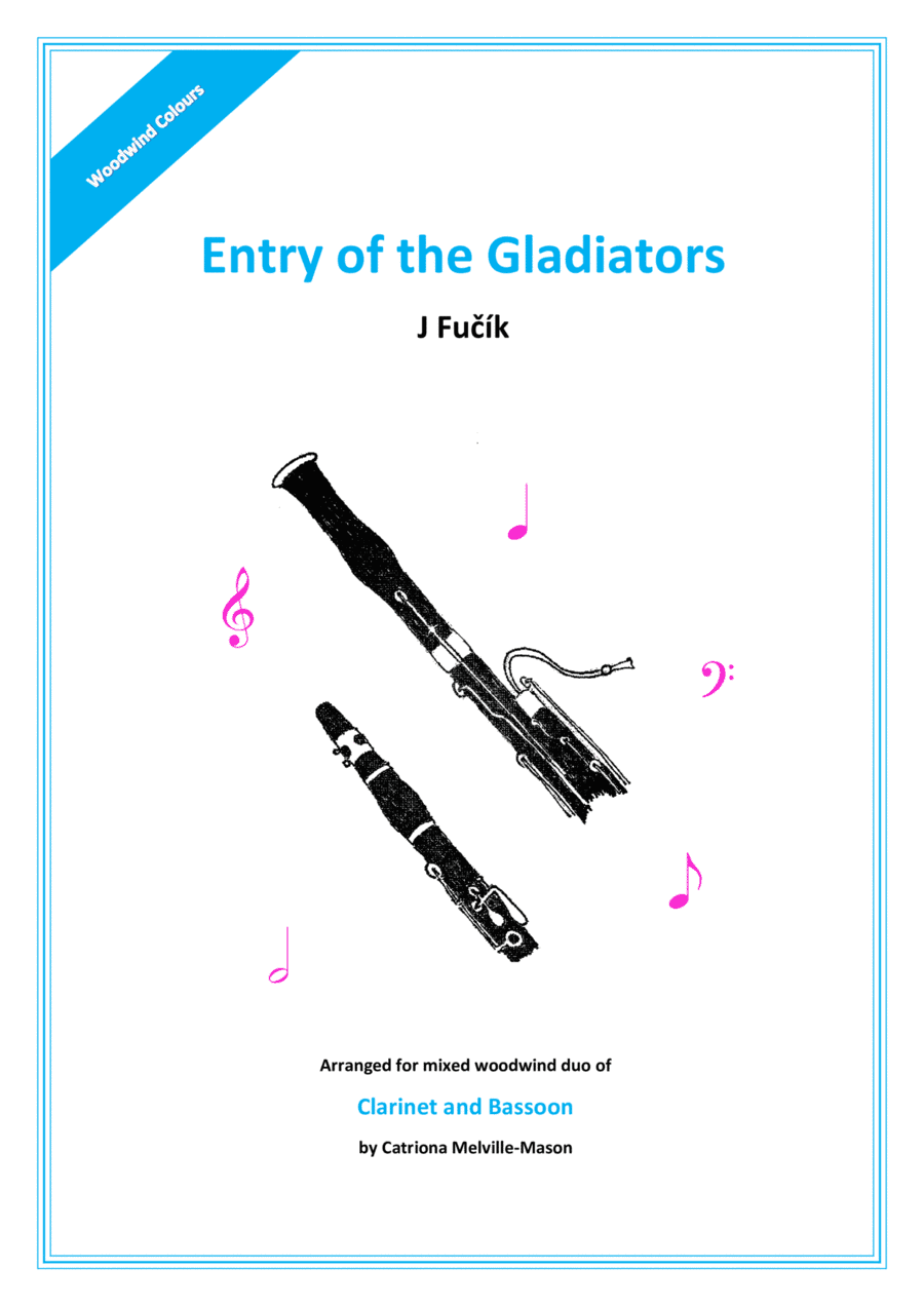 Entry of the Gladiators (Clarinet & Bassoon duet) (arr. Catriona Melville-Mason)