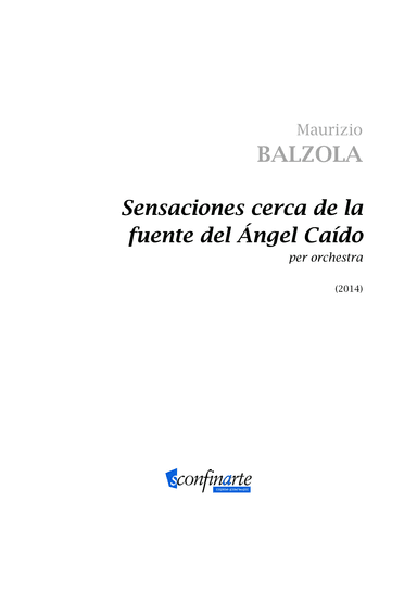 Maurizio Balzola: SENSACIONES CERCA DE LA FUENTE DEL ANGEL CAIDO (ES-20-016) - Score Only