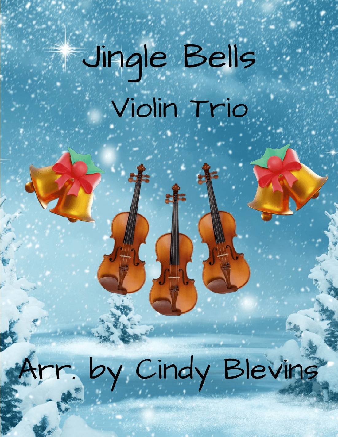 Jingle Bells, Violin Trio (arr. Cindy Blevins)