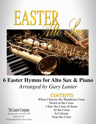 EASTER Sax (6 Easter hymns for Alto Sax & Piano with Score/Parts) (arr. Gary Lanier)