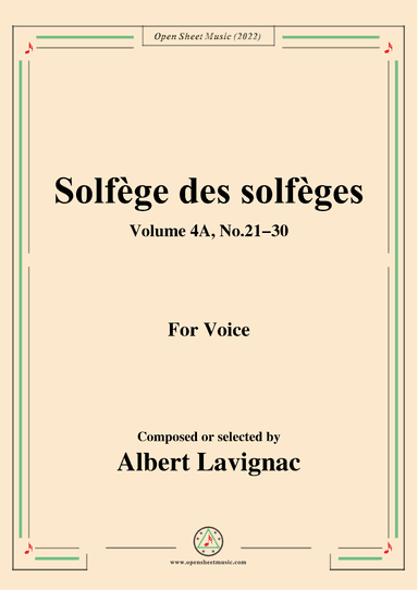Lavignac-Solfege des solfeges,Volum 4A No.21-30,for Voice (arr. OSM Press)