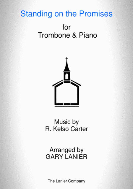 STANDING ON THE PROMISES (Trombone/Piano and Trombone Part) (arr. Gary Lanier)