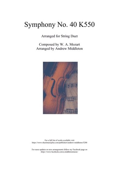 Symphony No. 40 arranged for String Duet (arr. Andrew Middleton)