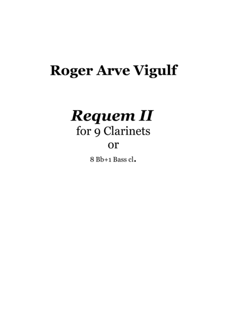 Requiem II for 9 Clarinets