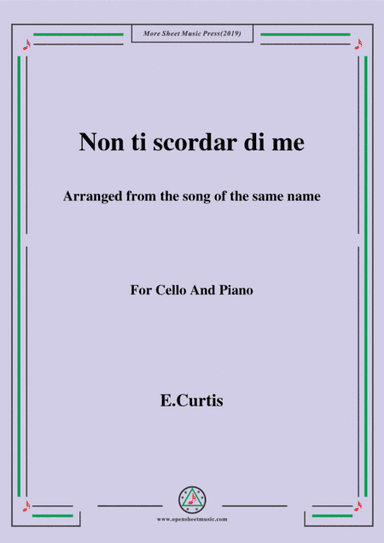 De Curtis-Non ti scordar di me,for Cello and Piano (arr. MSM)