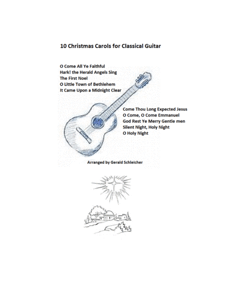 Ten Christmas Carols for Classical Guitar (arr. Gerald Schleicher)