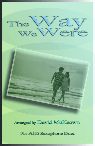 The Way We Were (arr. David McKeown)