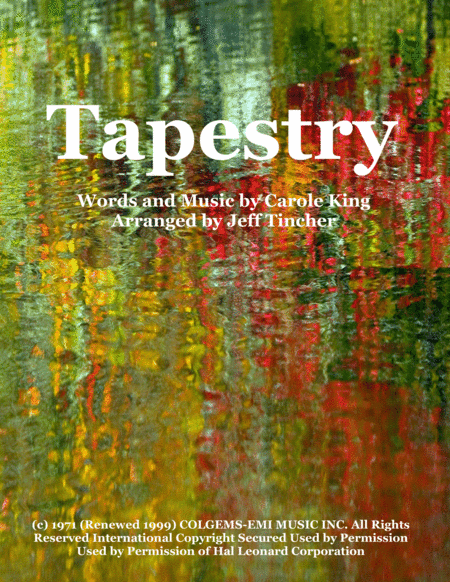 Tapestry (arr. Jeff Tincher)