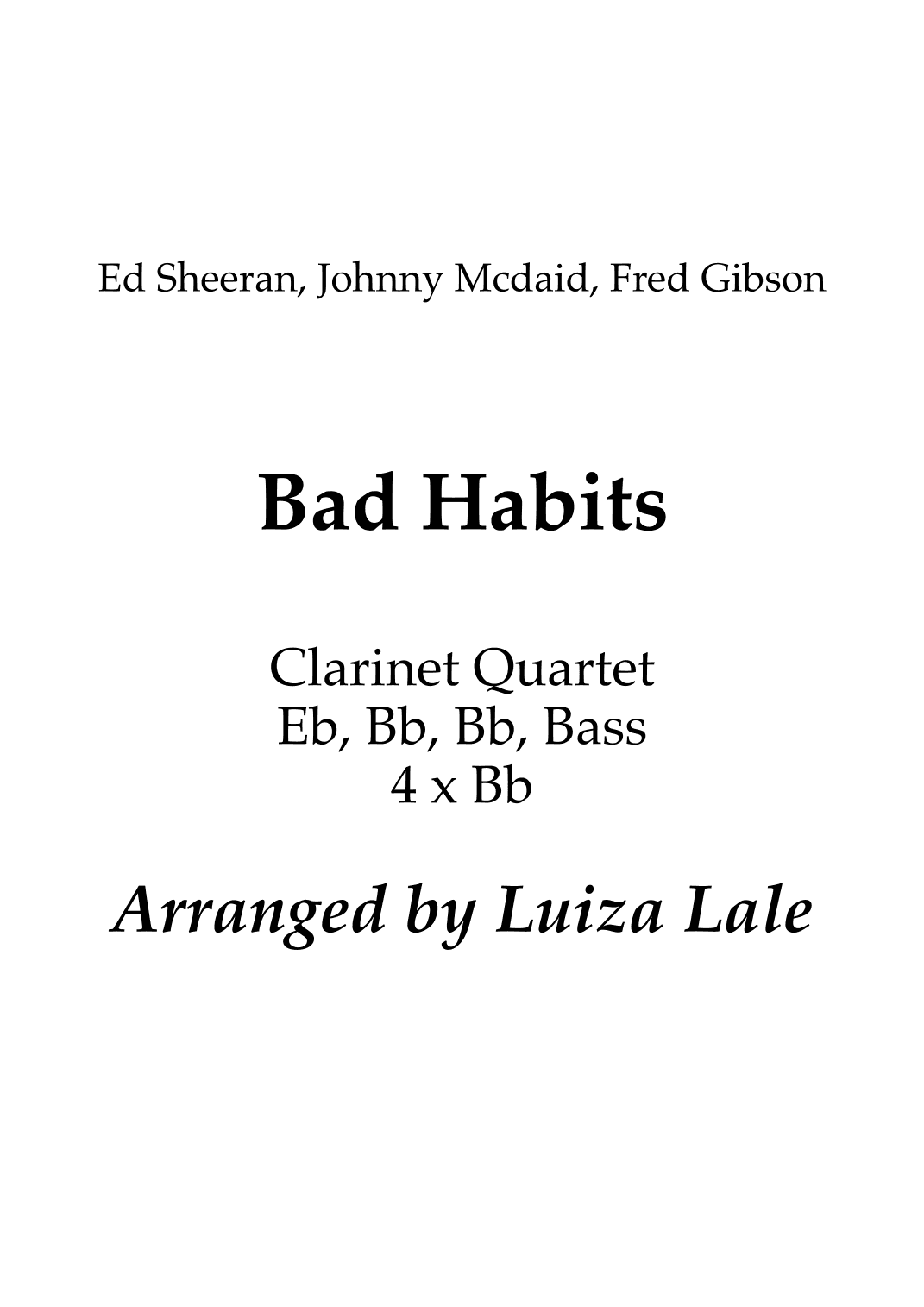 Bad Habits (arr. Luiza Lale)