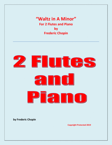 Waltz in A Minor (Chopin) - 2 Flutes and Piano - Chamber music (arr. Raymond Fenech)