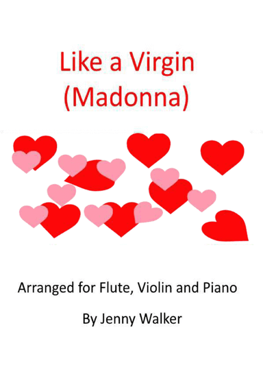 Like A Virgin (arr. Jenny Walker)