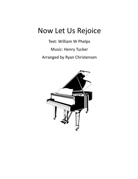 Now Let Us Rejoice (arr. Ryan Christensen)