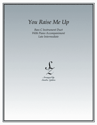 You Raise Me Up (arr. Sandra Zylstra)