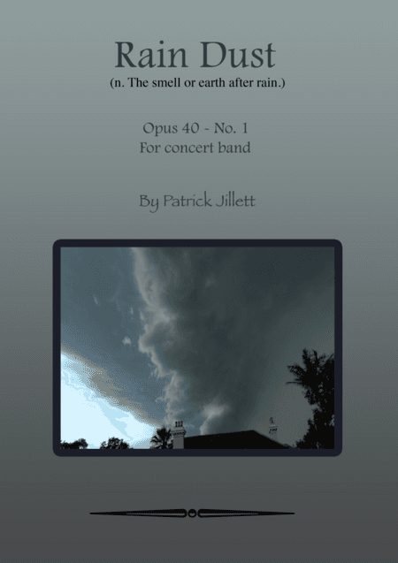 Rain Dust (n. The smell or earth after rain.)