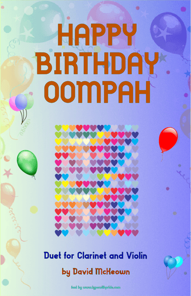 Happy Birthday Oompah, for Clarinet and Violin Duet (arr. David McKeown)