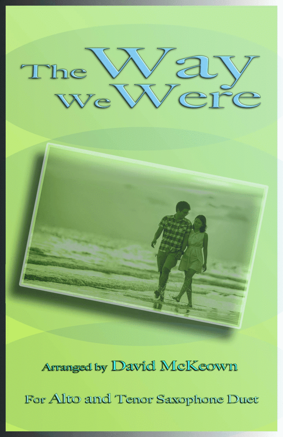 The Way We Were (arr. David McKeown)