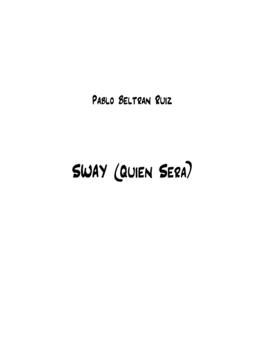 Sway (Quien Sera) (arr. Nick Lacanski)