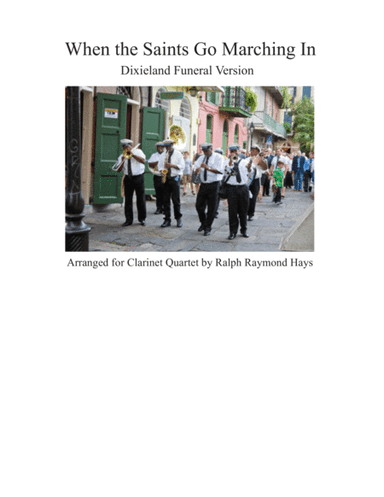 When the Saints Go Marching In (for clarinet quartet) (arr. Ralph Raymond Hays)