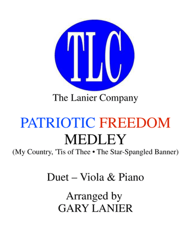 PATRIOTIC FREEDOM MEDLEY (Duet – Viola and Piano/Score and Parts) (arr. Gary Lanier)