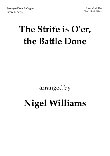 The Strife is O'er, the Battle Done, for Trumpet Duet and Organ (arr. Nigel Williams)