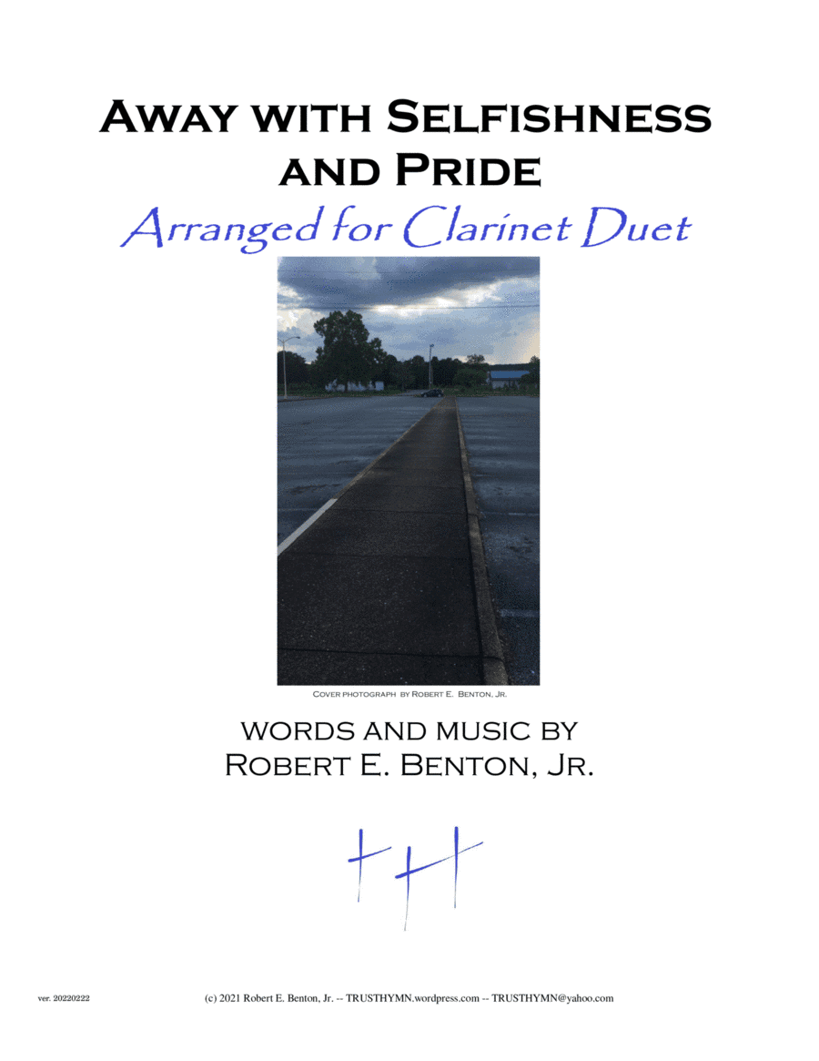Away with Selfishness and Pride (arranged for Clarinet Duet)