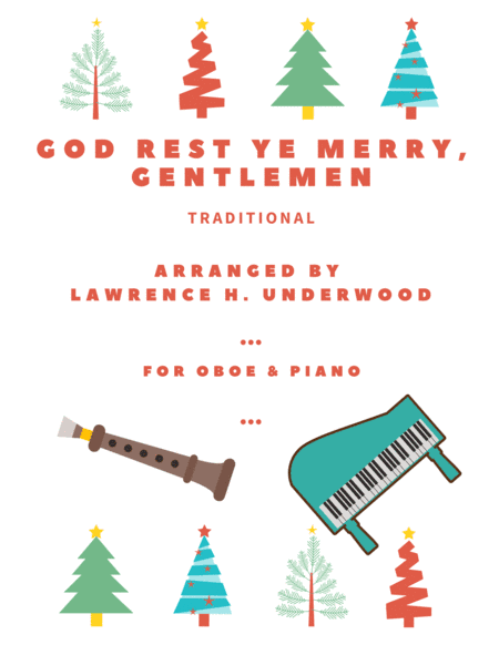 God Rest Ye Merry, Gentlemen for Solo Oboe (arr. Lawrence H. Underwood)