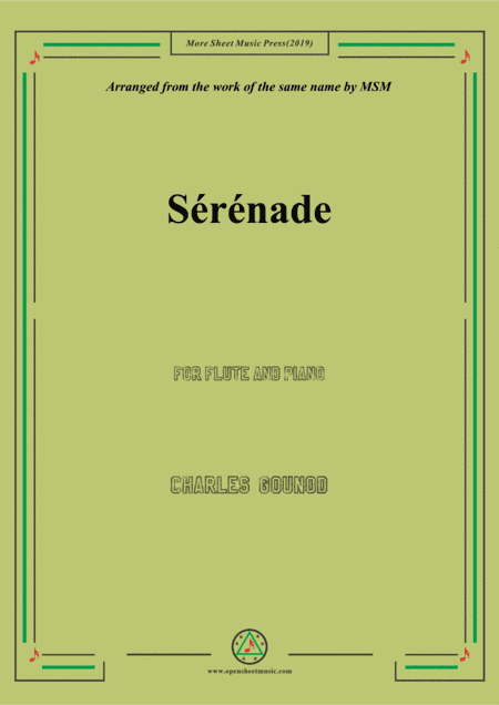Gounod-Sérénade,for Flute and Piano (arr. MSM)