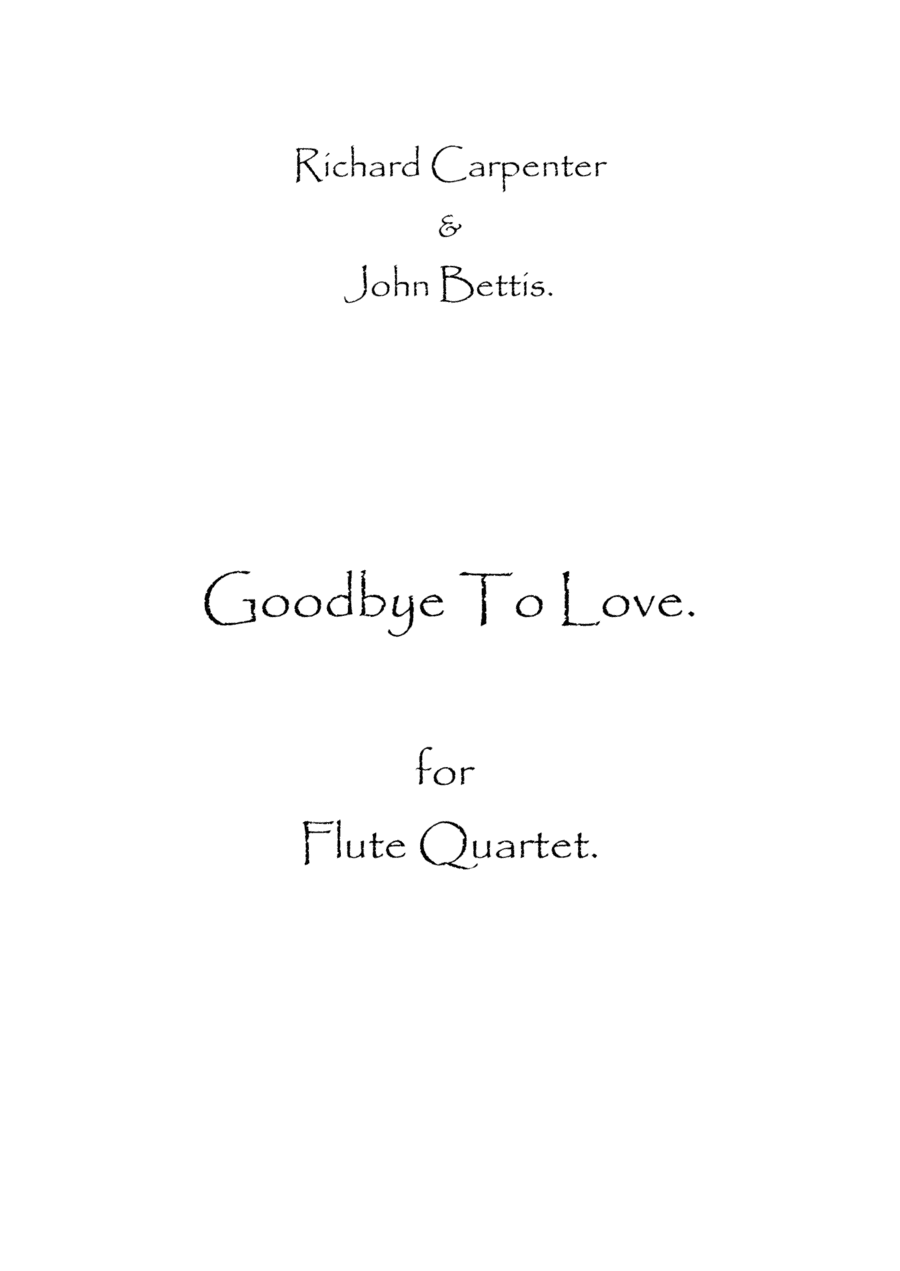 Goodbye To Love (arr. Spence Bundy)