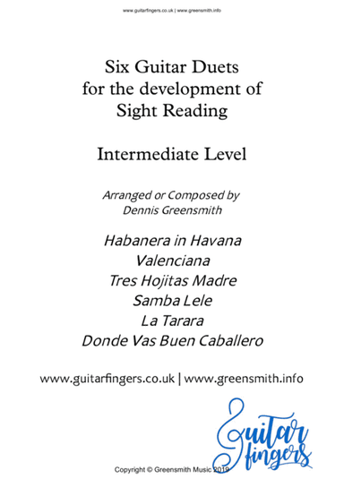 Six Guitar Duets for the development of Sight Reading Intermediate Level (arr. Dennis Greensmith)