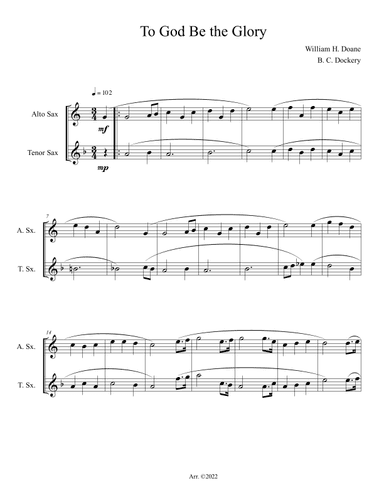 To God Be the Glory (Alto and Tenor Sax Duet) (arr. B. C. Dockery)