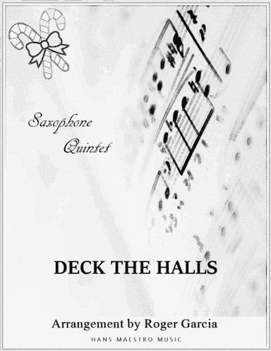 Deck The Halls (arr. Roger Garcia)