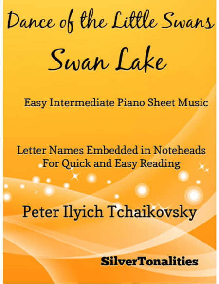 Dance of the Little Swans Easy Intermediate Piano Sheet Music (arr. SilverTonalities)
