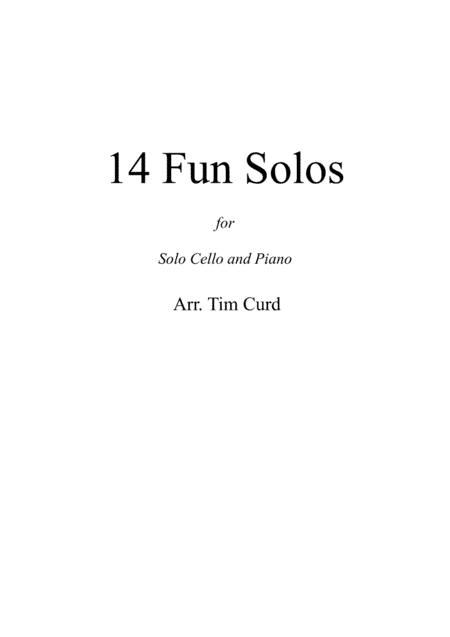 14 Fun Solos for Cello and Piano (arr. Tim Curd)