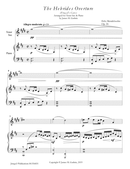 Mendelssohn: the Hebrides Overture for Tenor Sax & Piano (arr. James M. Guthrie)