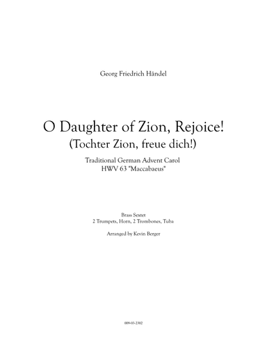 O Daughter of Zion, Rejoice / Tochter Zion, freue dich (arr. Kevin Berger)