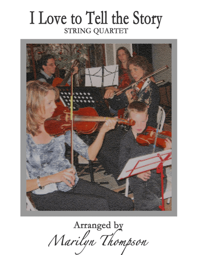 I Love to Tell the Story--String Quartet.pdf (arr. Marilyn Thompson)