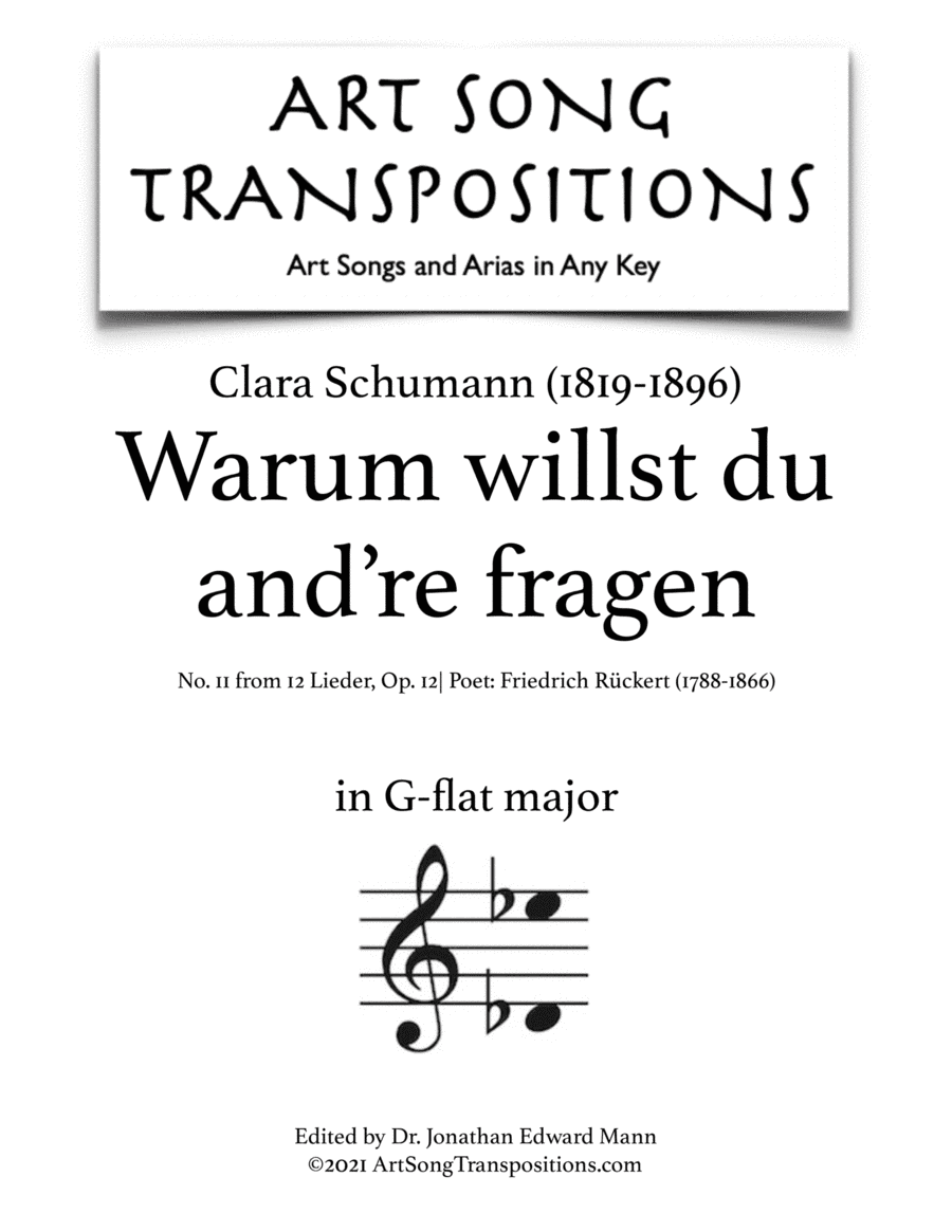 SCHUMANN: Warum willst du and're fragen, Op. 12 no. 11 (transposed to G-flat major) (arr. ArtSongTranspositions.com)