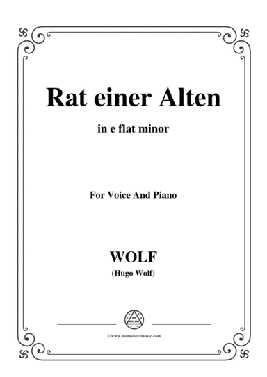 Wolf-Rat einer Alten in e flat minor,for Voice and Piano (arr. MSM)
