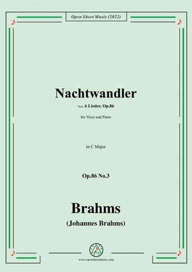Brahms-Nachtwandler,Op.86 No.3 in C Major (arr. Open Cloud)